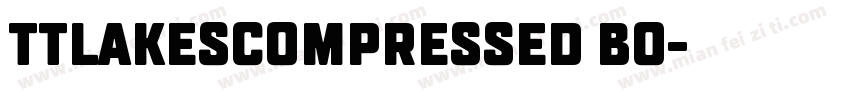 TTLakesCompressed bo字体转换